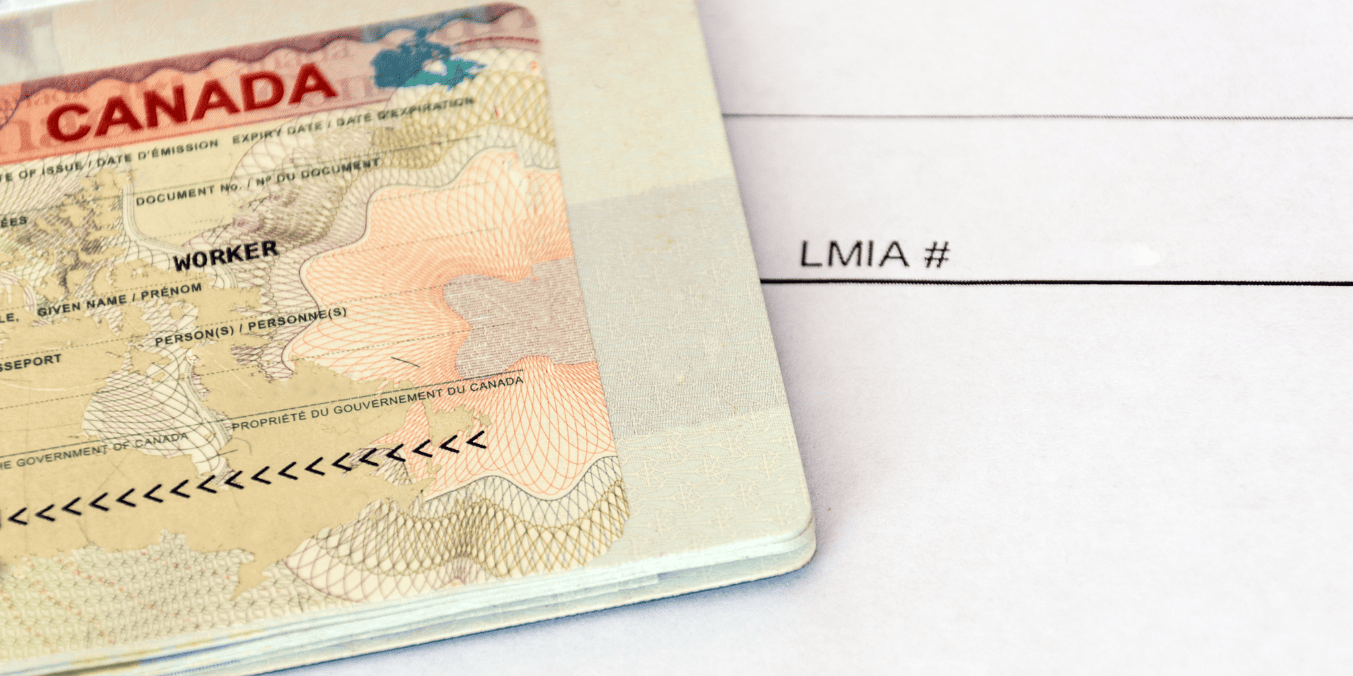 Canadian work visa next to Labour Market Impact Assessment (LMIA) document, highlighting LMIA processing time for foreign worker applications.